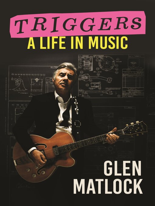 Title details for Triggers by Glen Matlock - Available